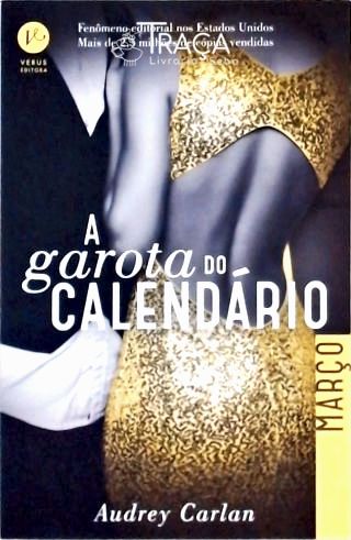 A Garota do Calendário - Março
