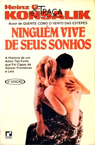 Ninguém Vive de Seus Sonhos