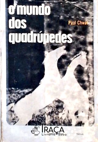 O Mundo dos Quadrúpedes