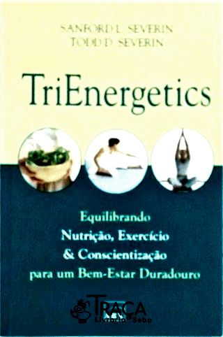 Trienergetics