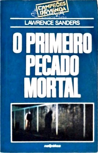 O Primeiro Pecado Mortal