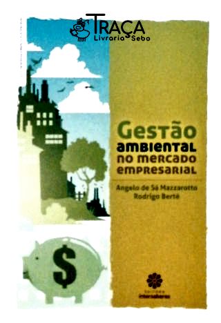 Gestão Ambiental No Mercado Empresarial