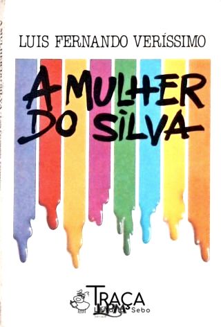 A Mulher do Silva