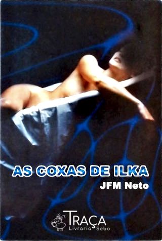 As Coxas de Ilka