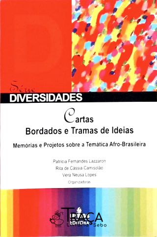 Cartas - Bordados e Tramas de Ideias