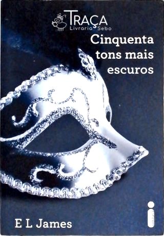 Cinquenta Tons Mais Escuros