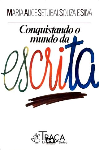 Conquistando o Mundo da Escrita