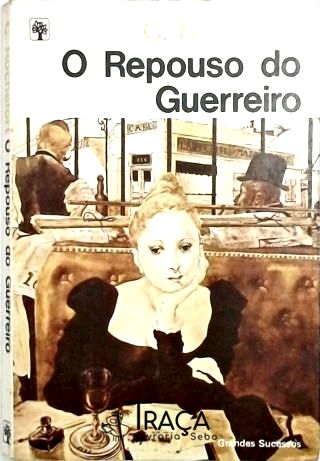 O Repouso do Guerreiro