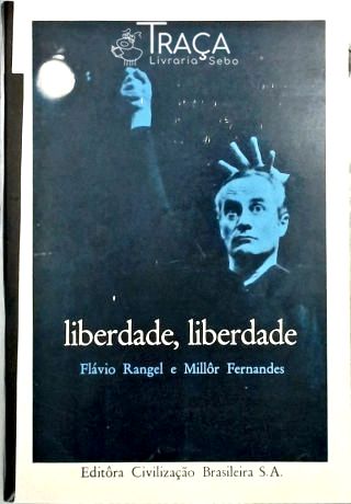 Liberdade, Liberdade