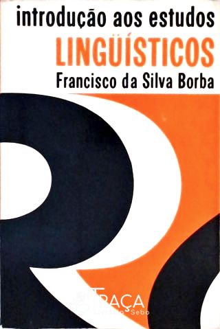 Introdução Aos Estudos Linguísticos