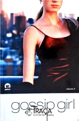 Gossip Girl - Vol. 4