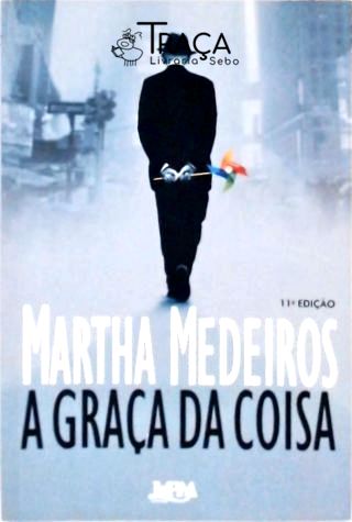 A Graça da Coisa