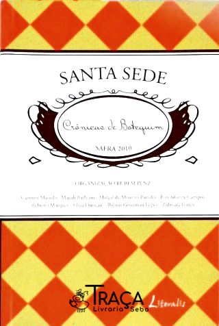 Santa Sede - Crônicas De Botequim