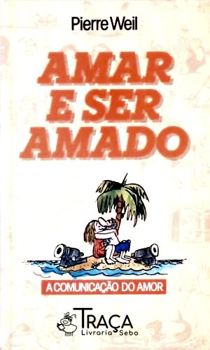 Amar e Ser Amado
