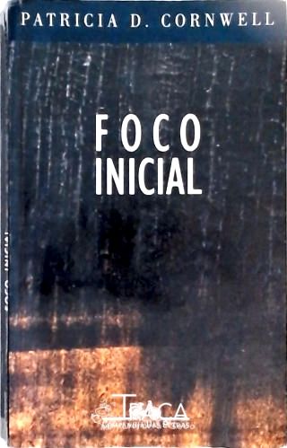 Foco Inicial