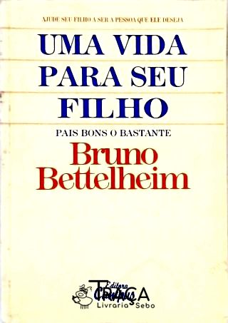Uma Vida Para Seu Filho