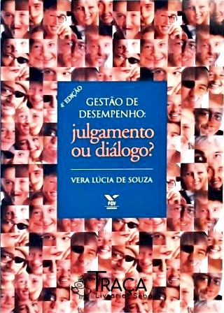 Gestão de Desempenho - Julgamento Ou Diálogo?