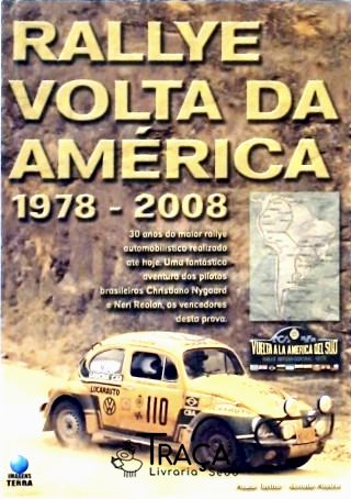 Rallye Volta da América 1978 - 2008