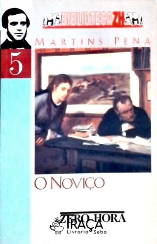 O Noviço