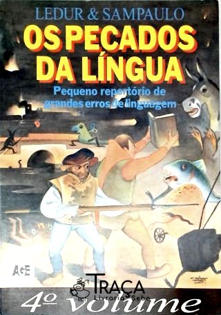 Os Pecados da Língua- Volume 4