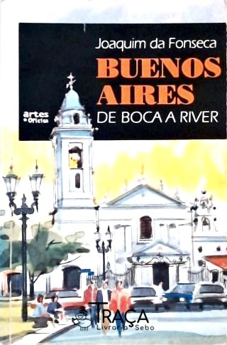 Buenos Aires - de Boca a River