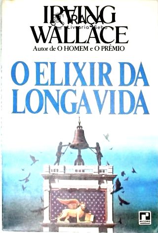 O Elixir da Longa Vida