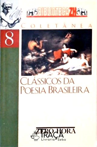 Clássicos da Poesia Brasileira