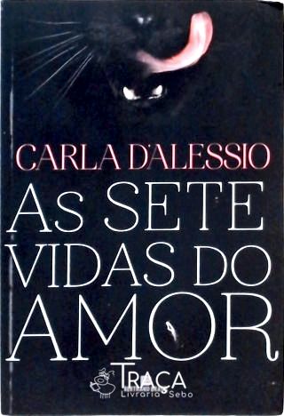 As Sete Vidas do Amor