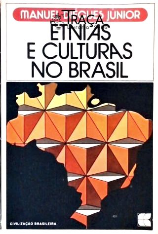 Etnias e Culturas no Brasil