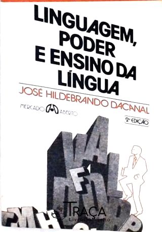 Linguagem, Poder e Ensino da Língua