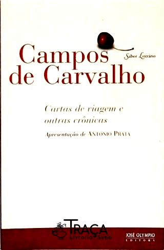 Cartas De Viagem E Outras Crônicas