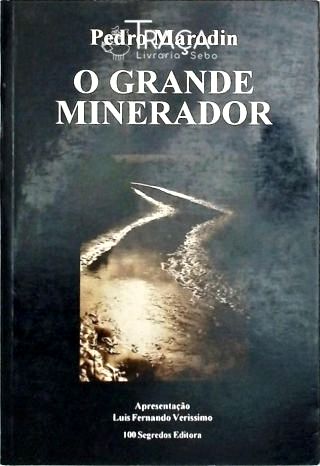 O Grande Minerador