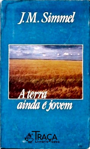 A Terra Ainda É Jovem
