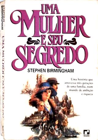 Uma Mulher e Seu Segredo
