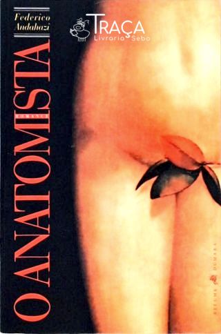 O Anatomista