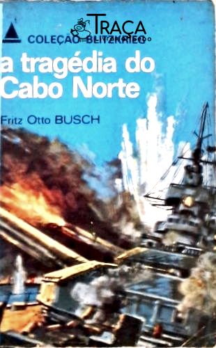 A Tragédia do Cabo Norte