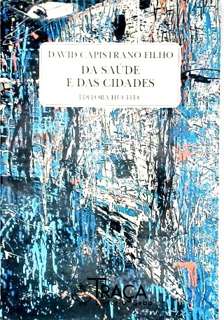 Da Saúde E Das Cidades