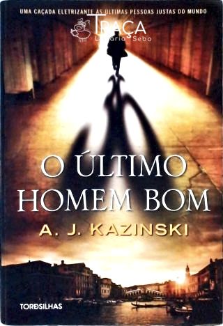 O Último Homem Bom