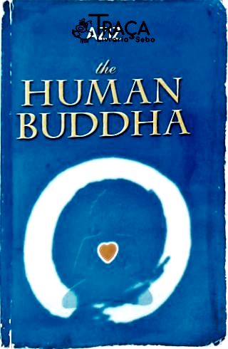 The Human Buddha