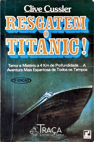 Resgatem o Titanic!