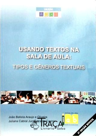 Usando Textos Na Sala de Aula
