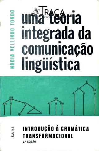 Uma Teoria Integrada da Comunicação Linguística