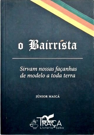 O Bairrista