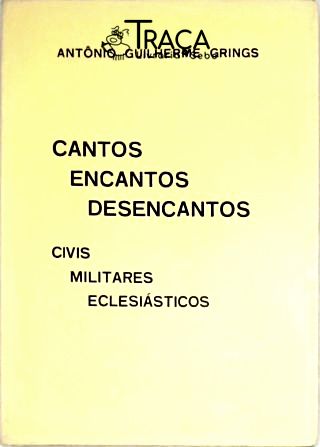Cantos Encantos Desencantos