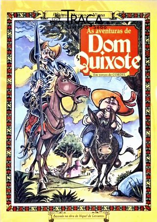 As Aventuras de Dom Quixote - Em Versos de Cordel