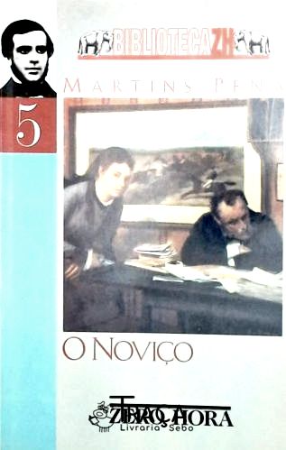 O Noviço / o Juiz de Paz da Roça / Quem Casa Quer Casa
