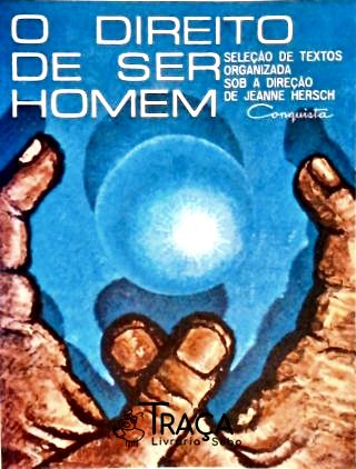 O Direito de Ser Homem