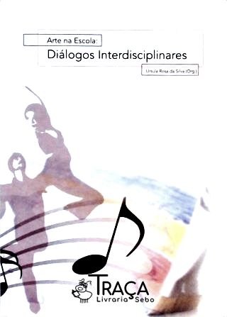 Arte Na Escola- Diálogos Interdisciplinares
