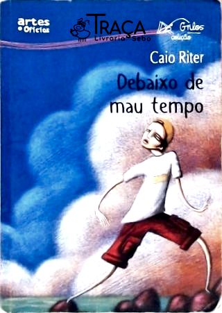 Debaixo De Mau Tempo
