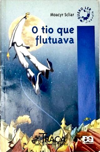 O Tio Que Flutuava